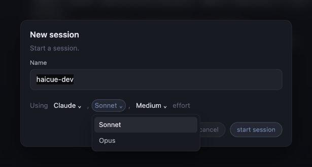 The model selector open in Haicue’s New session dialog, showing Sonnet and Opus in the example runtime.