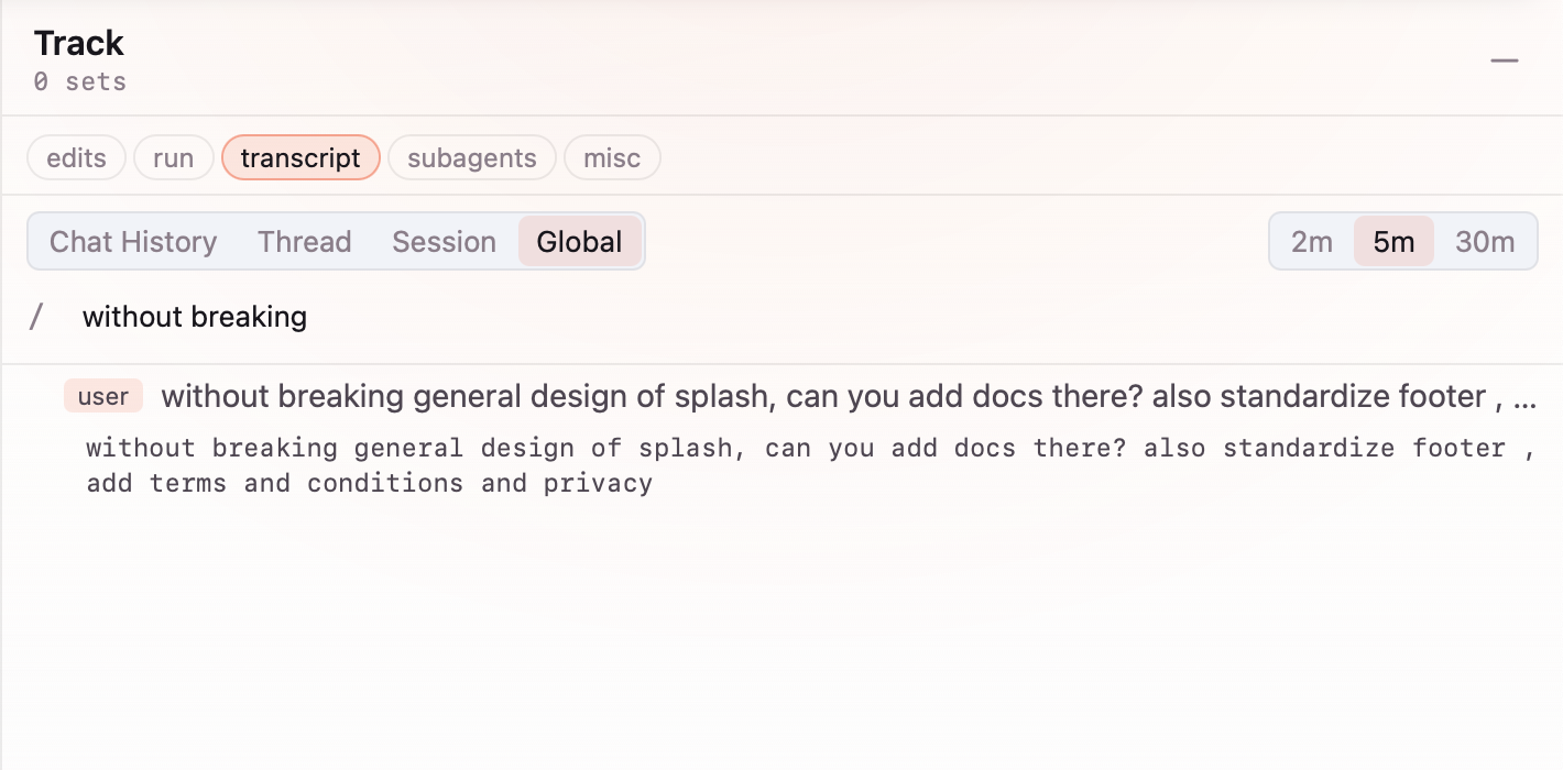Track Transcript filter with Global scope, showing a matching user prompt expanded in full.